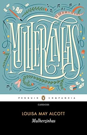 livro mulherzinhas, de louisa may alcott